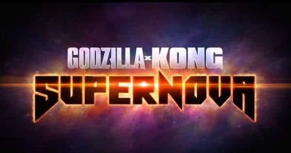 O Que Esperar do Novo Godzilla x Kong: Supernova em 2027?