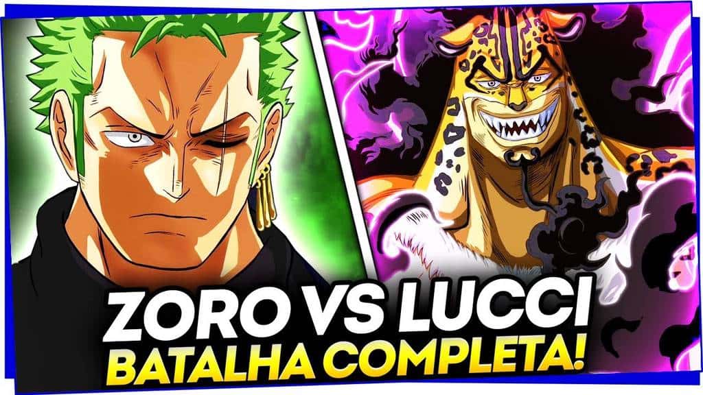 Por Que a Batalha Entre Zoro e Rob Lucci É Considerada a Pior em One Piece?